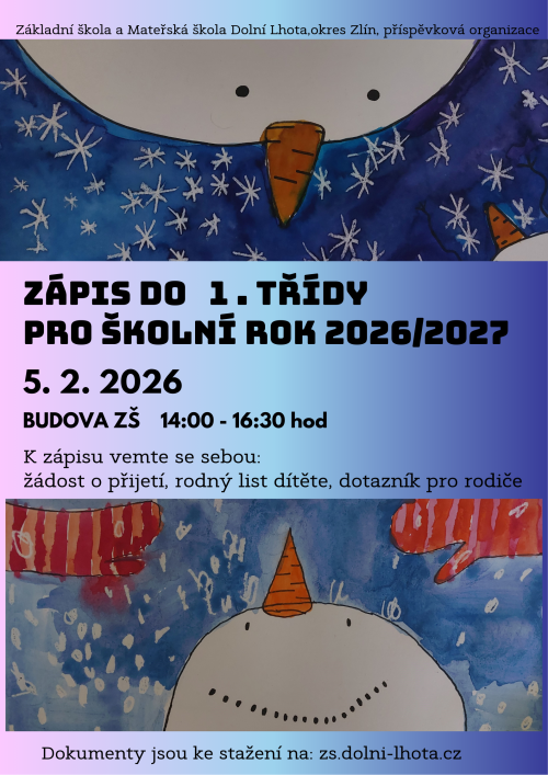 Zápis do&nbsp;1. ročníku pro&nbsp;školní rok 2026/2027